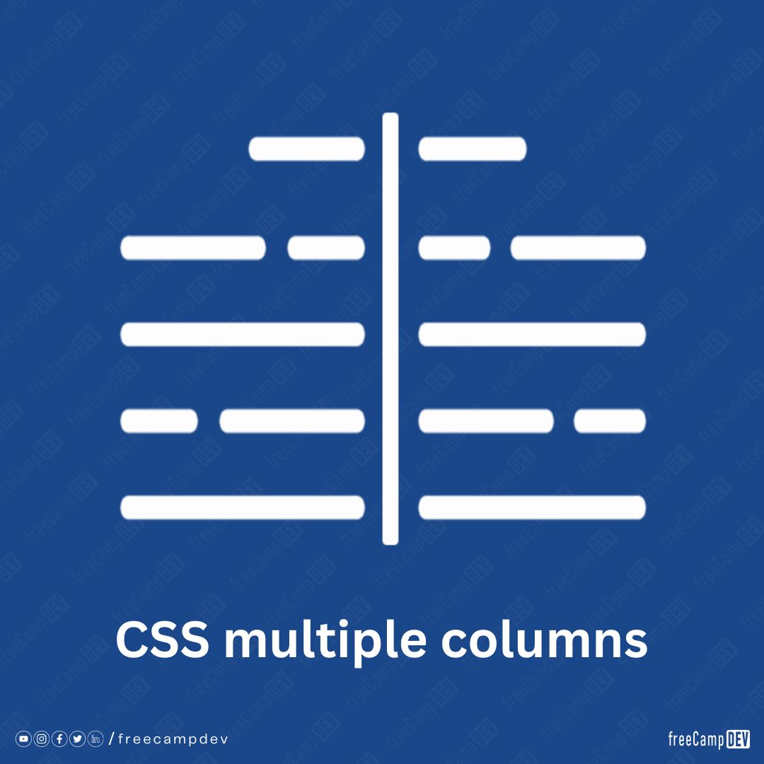 CSS Multiple Columns - FreeCamp DEV